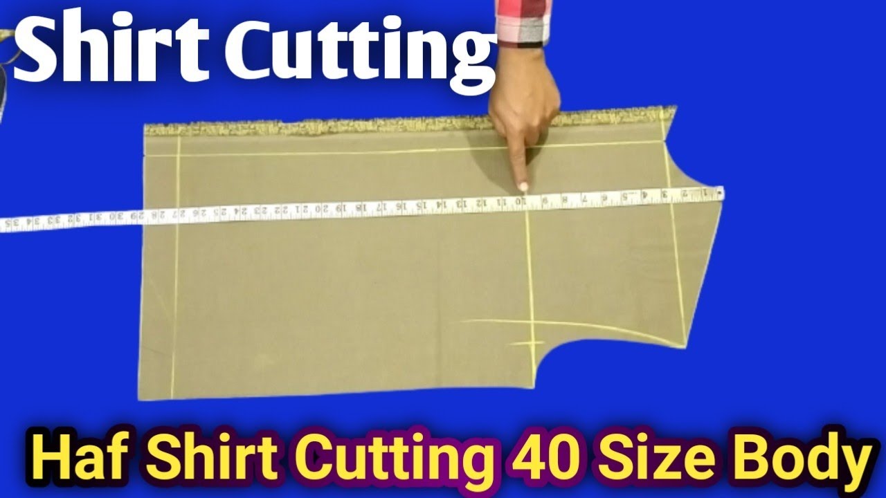 40 body size haf shirt cutting Men full hand shirt cutting ৪০ বডি সাইজ হাফ শার্ট কাটিং st tailorbd