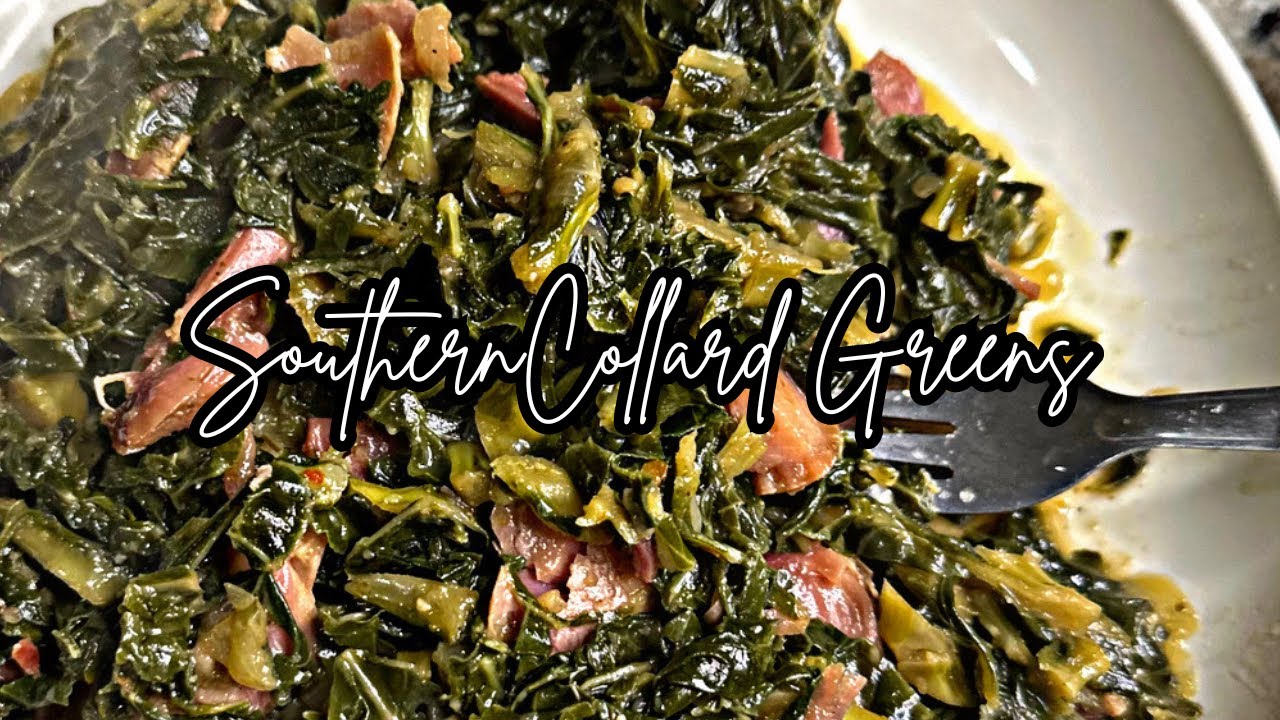 SOUTHERN STYLE COLLARD GREENS QUICK SOUL FOOD RECIPES SIMPLE SOUTHERN STYLE COLLARD GREENS QUICK SOUL FOOD RECIPES SIMPLE