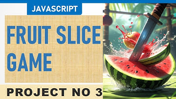 Build a Fruit Ninja Clone in JavaScript - No Libraries! Fruit Slice Game with HTML Canvas