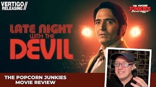 LATE NIGHT WITH THE DEVIL - The Popcorn Junkies Movie Review (SPOILERS)