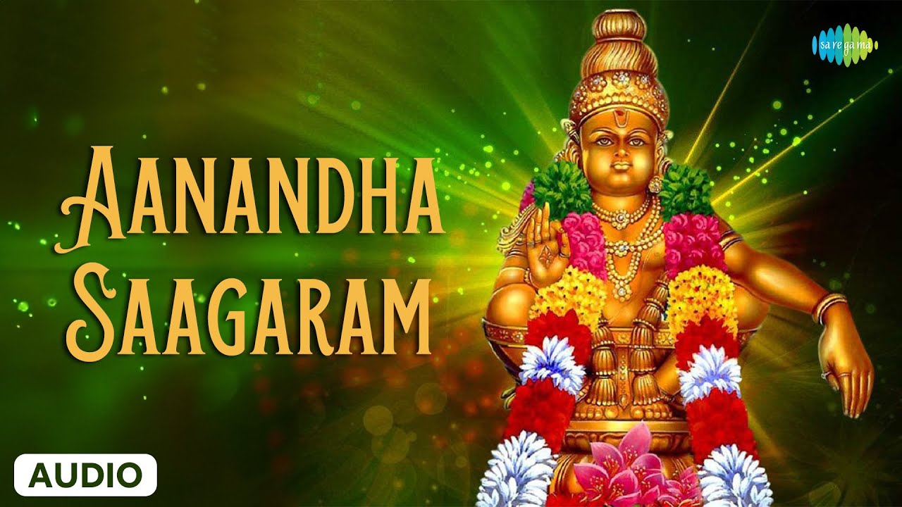 Aanandha Saagaram  Tamil Devotional Video Song   Ayyappan Songs  SP Balasubrahmanyam