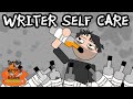 Writer self care   terrible writing advice