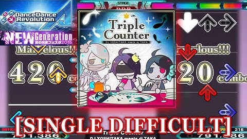 【DDR A】 Triple Counter [SINGLE DIFFICULT] 譜面確認＋クラップ