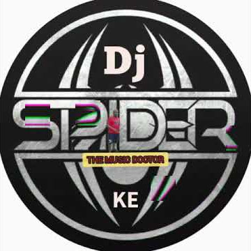 DJ SPIDER KE WAUWEBABAAA DROP