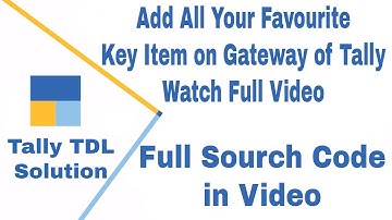 how to add favourite key item on gateway of tally || replace gateway of tally to main menu