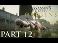 Assassin&#39;s Creed Origins Walkthrough Gameplay Part 12 No Commentary - The Crocodile&#39;s Scales