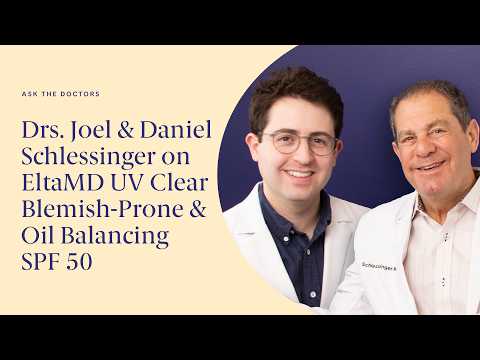 Video Dermatologists Unbox EltaMD UV Clear Blemish-Prone & Oil Balancing SPF 50