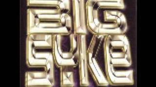 Big Syke - All the time - YouTube