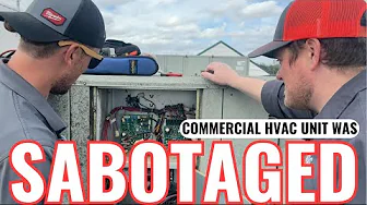Commercial HVAC was SABOTAGED! How we found out!
