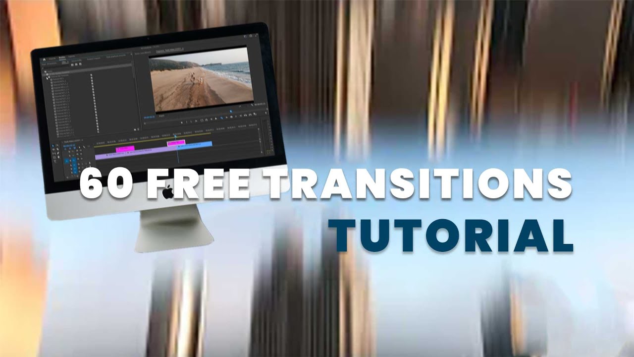 60 Free Transitions -Tutorial - YouTube
