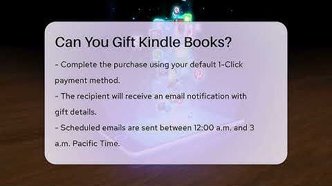 Can You Gift Kindle Books? - Talking Tech Trends