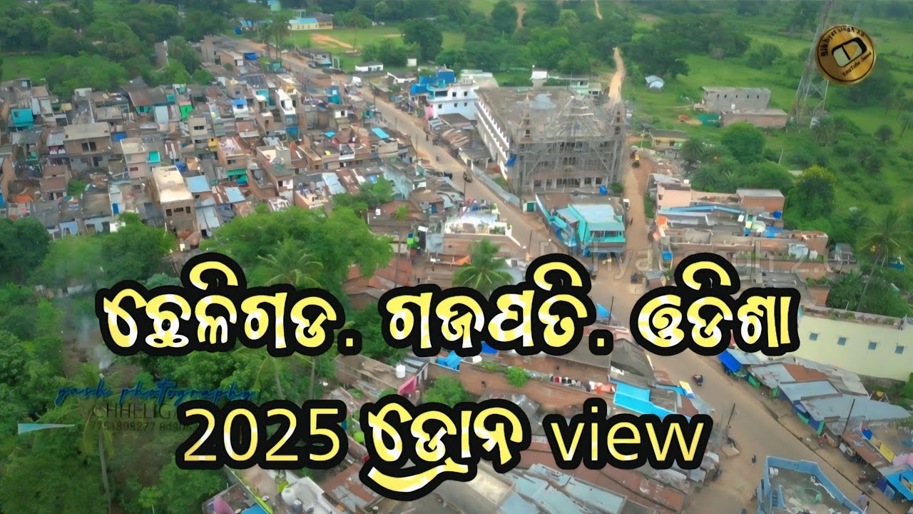 CHHELIGADA. GAJAPATI. ODISHA || 2025.DRONE VIEW.