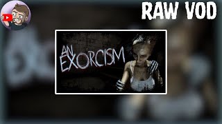 An Exorcism & More Scary Games ( RAW VOD )