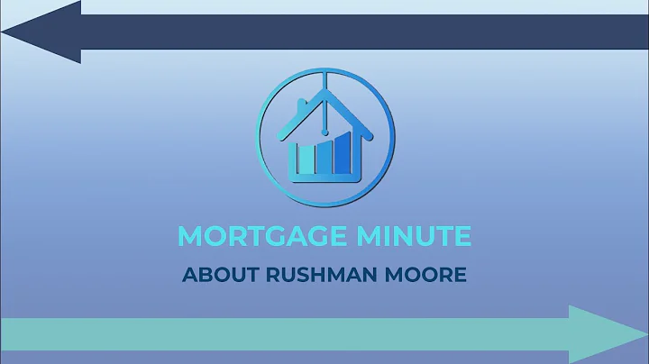 Mortgage Minute with Jason Waters | About Rushman ...