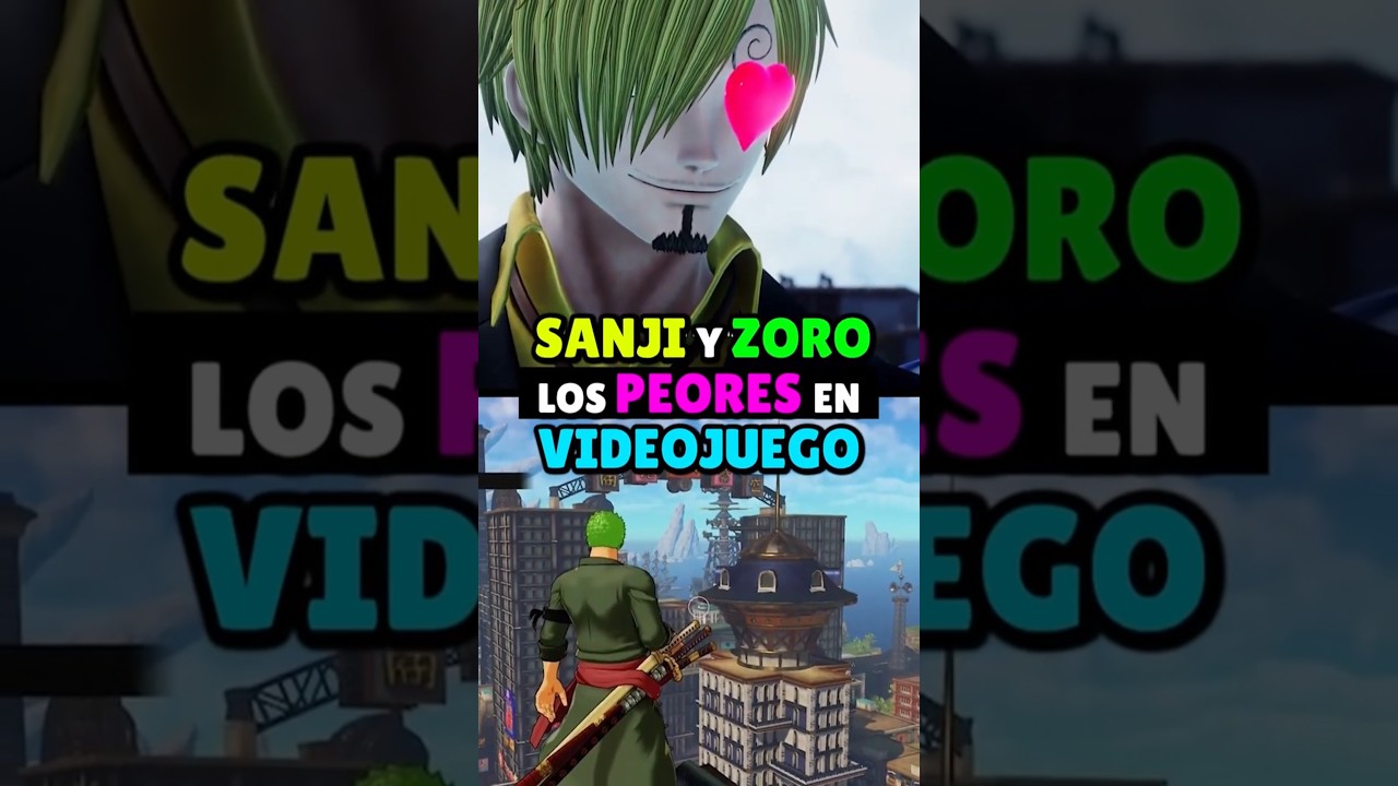 ¡¡SANJI y ZORO son los PEORES PERSONAJES en VIDEOJUEGOS!! #OnePiece #Luffy #Anime