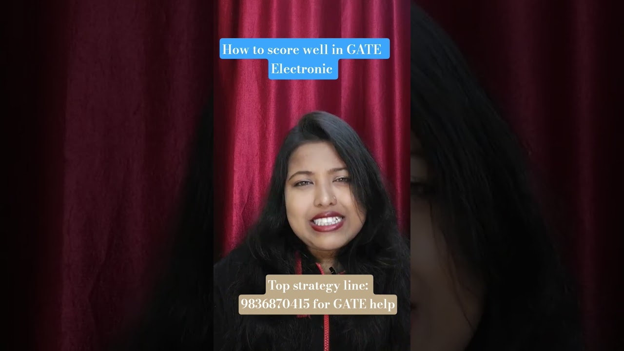 How to Score Well in GATE Electronics | Smart Strategy & Key Tips 