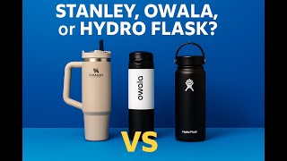 Stanley, Owala, or Hydro Flask? The Ultimate Water Bottle Showdown! 🔥