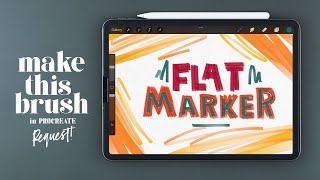 Create Flat Marker Brush in PROCREATE