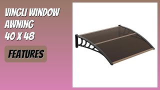 REVIEW (2026): VINGLI Window Awning 40 x 48. Features