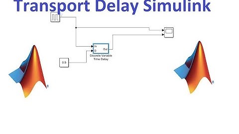 How to use transport delay in Simulink || Simulink basics || simulated Academy || transport delay