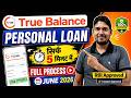 June 2026 ✅ True Balance Se Loan Kaise Le | True Balance Loan Process | True Balance Loan | Loan App
