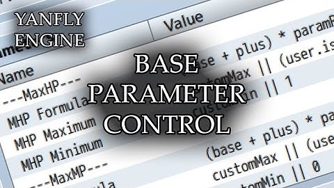 YEP.86 - Base Parameter Control - RPG Maker MV