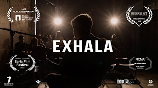 EXHALA | Cortometraje