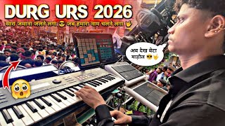 Durg Urs 2026 मे 💚 Heart King ❤️👑 की वापसी - तबाही Sawari Dhun के साथ 😎🤟 Raj Dhumal - Durg Urs 2026