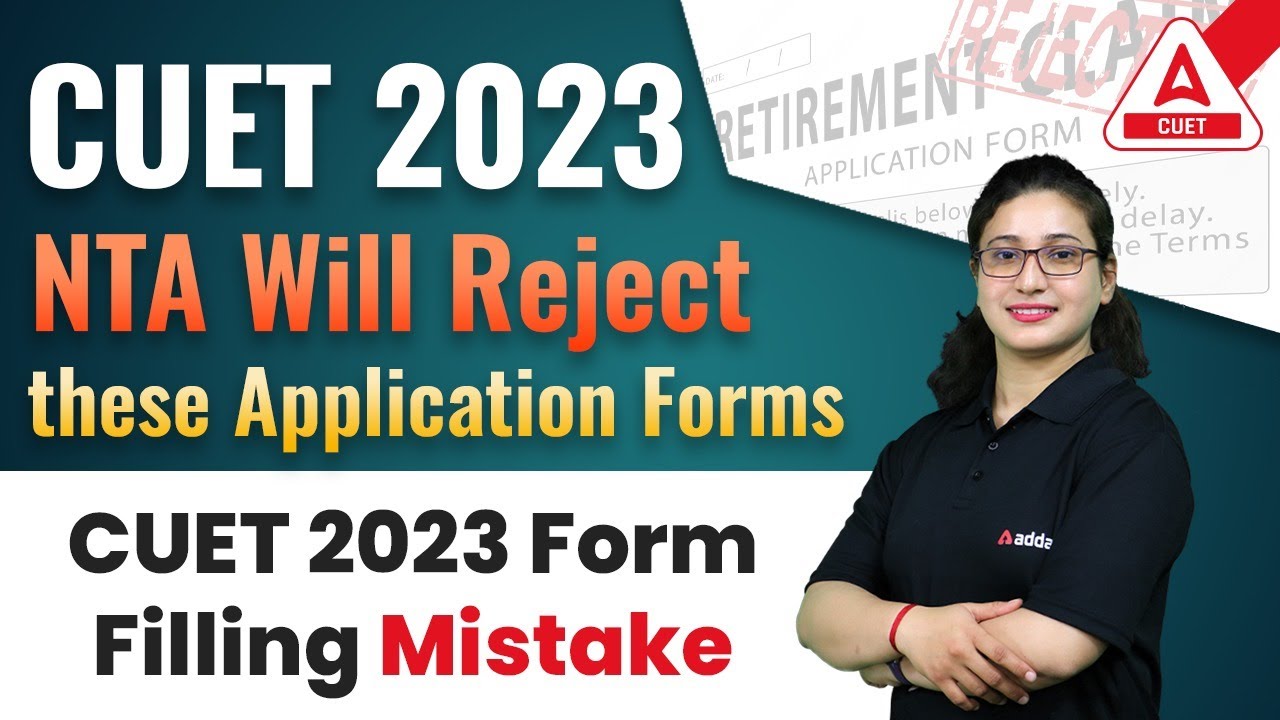 Avoid These Mistakes While Filling CUET Form 2023 😱 - YouTube