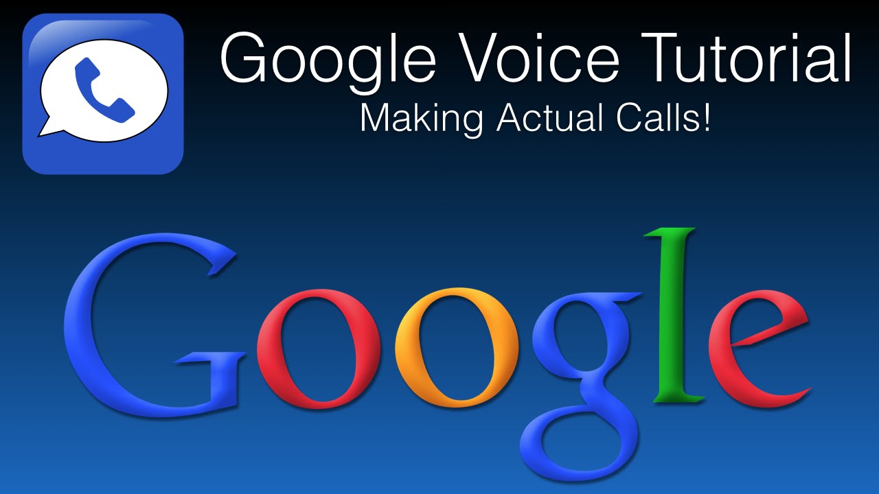 How To Actually Make A Google Voice Call YouTube