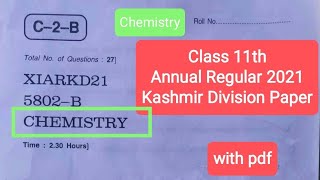 Class 11th  Today's Chemistry Paper of Kashmir Division 2021 || jkbose Exam screenshot 4