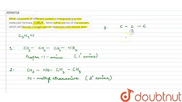 Write structures of different isomers corresponding to the molecular formula, `C_(3)H_(9)N.`