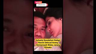 Hot!! Ashanty Kewalahan Hadapi Hasrat Seksual Anang Hermansyah!! #Shorts #Youtubeshorts