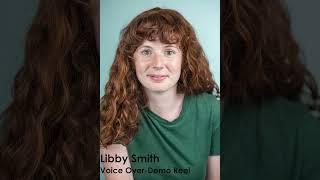 Libby Smith Voice Over Demo Reel