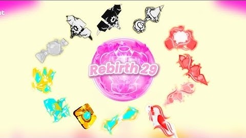 Unlocking Rebirth 29 in Lift!