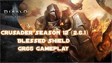 Diablo 3 | Season 12 (2.6.1) | Crusader Blessed Shield | Gr65