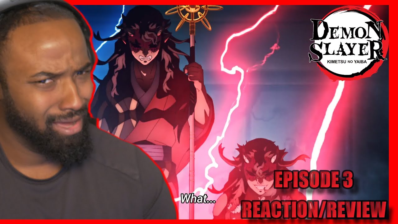 UPPER MOON 4 APPEARS!?! Demon Slayer Season 3 Episode 3 Reaction