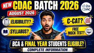 CDAC AUGUST 2026 New Batch Announced | CCAT Exam Date - Eligibility - Booklet Explained | Mock Tests