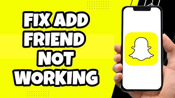 How To Fix Snapchat Add Friends Not Working (2023)