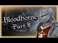 【Bloodborne】Back on track! (10th anniversary run)