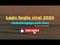 Lagu bugis viral 2024mubaliangnga pale limasuara senja