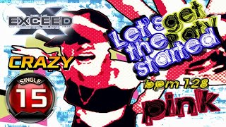 [Pump It Up The Prex 3] Let's Get The Party Started CZ 15 (Crazy 15) | PIU EXCEED Gameplay ✔