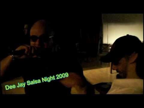 Dee Jay Salsa Night 2009