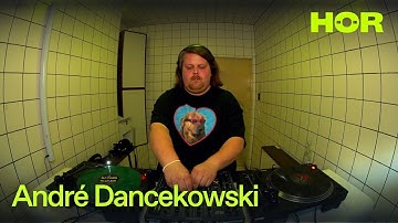 André Dancekowski | HÖR - June 12 / 2025