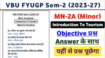 VBU FYUGP Sem-2 (2023-27) MN-2A - Introduction To Tourism Objective Questions and answers हिन्दी में