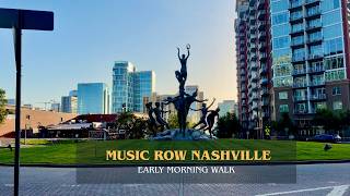 Walking Music Row Nashville — Early Morning Walk | 2026