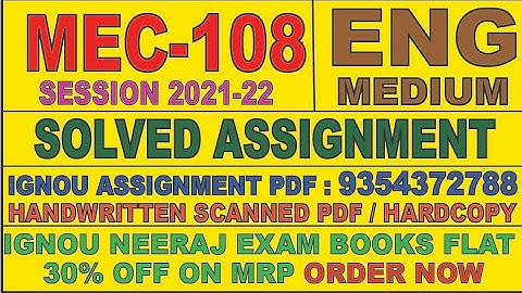 MEC 108 ENGLISH MEDIUM SOLVED ASSIGNMENT 2021-22 | FOR PDF WHATSAPP ON 9354372788