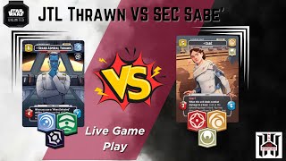 JTL Thrawn Takes on SEC Sabe Webcam Games | PPS | Head to Head | Star Wars Unlimited