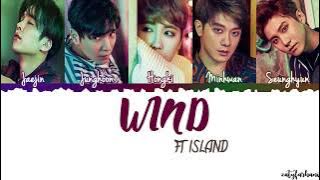 FTISLAND (FT아일랜드) - Wind Lyrics [Color Coded_Han_Rom_Eng]