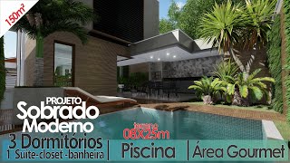 PROJETO  DE SOBRADO PEQUENO MODERNO 150M² | LOTE 8 X 25M | 3 DORMITÓRIOS | PISCINA